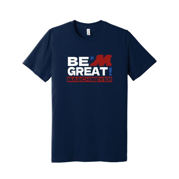 Be Great T-Shirt Thumbnail
